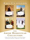 Cover image for The Amish Homestead Collection